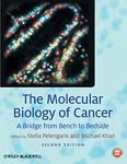 The Molecular Biology of Cancer: A Bridge from Bench to Bedside