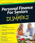 Personal Finance For Seniors For Dummies® (For Dummies Series)