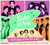 Baby Its You, Girl Groups of the 50s & 60s