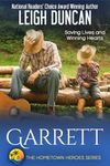 Garrett: The Rancher's Surprise Baby, A Heartwarming Romance (The Hometown Heroes Series Book 8)