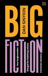 Big Fiction