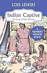 Indian Captive: The Story of Mary J