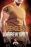 Fire and Glass (Carlisle Troopers)