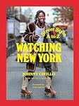 Watching New York: Street Style A t