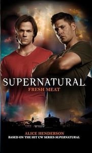 Supernatural - Fresh Meat