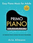 Primo Piano. Easy Piano Music for A