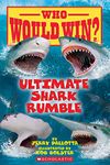 Ultimate Shark Rumble (Who Would Win?)