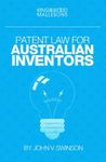 Patent Law for Australian Inventors