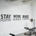 My Vinyl Story Large Stay Positive Work Hard Make it Happen Wall Sticker Inspirational Wall Decal Motivational Office Decor Quote Wall Art Vinyl Wall Decal School Classroom Gym Words and Saying