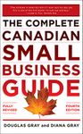 Complete Canadian Small Business Guide 4/E