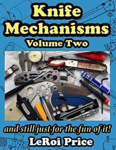 Knife Mechanisms Volume Two