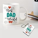 PICRAZEE "Best Dad in The World Gift for Fathers Day/Birthday Gift for Father | Dad | Papa | Daddy (1 White Ceramic Coffee Mug, 1 Wooden Key Ring) (Best Dad in The World)