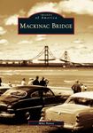 Mackinac Bridge (Images of America)