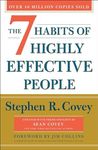 The 7 Habits of Highly Effective People: 30th Anniversary Edition (The Covey Habits Series)