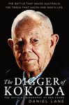 The Digger of Kokoda: The official biography of Reg Chard