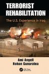 Terrorist Rehabilitation: The U.S. Experience in Iraq