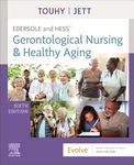 Ebersole and Hess' Gerontological Nursing and Healthy Aging