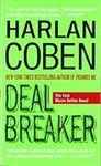 Deal Breaker: The First Myron Bolitar Novel (Myron Bolitar Mysteries)