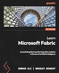 Learn Microsoft Fabric: A practical