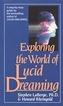 Exploring the World of Lucid Dreami