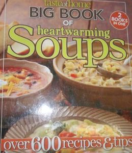 Taste of Home Big Book of Heartwarming Soups