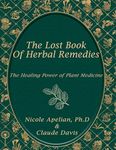 The Lost Book of Herbal Remedies - Paperback