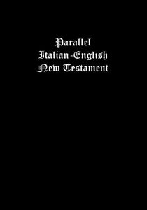 Parallel Italian-English New Testament (Italian Edition)