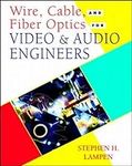 Wire, Cable, and Fiber Optics for V