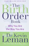 The Birth Order Book - Why You Are the Way You Are