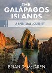 The Galapagos Islands: A Spiritual 