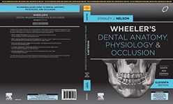 Wheeler's Dental Anatomy, Physiology and Occlusion, 2nd South Asia Edition