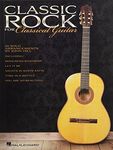 Classic Rock For Classical Guitar