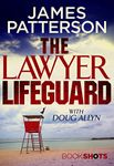 The Lawyer Lifeguard: BookShots