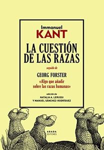 La cuestión de las razas (Lecturas de Filosofía)