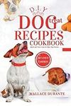 Dog treats Recipes cookbook: Quick 