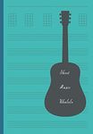 Sheet Music Ukulele: Composition and Songwriting Ukulele Music Song with Chord Boxes and Lyric Lines Tab Blank Notebook Manuscript Paper Journal ... for Beginners or Musician Blue Color Cover