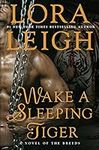 Wake a Sleeping Tiger (A Novel of t