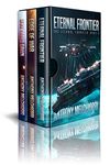 The Eternal Frontier Box Set (Books 1-3): A Military Sci-Fi Adventure