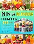 Ninja Blender Cookbook: 365 Days of