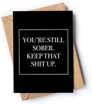 Funny and original sobriety card with envelope | Perfect soberversary card and an unique way to say congratulations for men or women