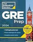 Princeton Review GRE Prep, 2024: 5 Practice Tests + Review & Techniques + Online Features (2024) (Graduate School Test Preparation)
