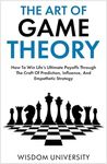 The Art Of Game Theory: How To Win 