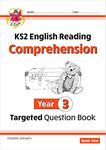 KS2 English Year 3 Reading Comprehension Targeted Question Book - Book 1 (with Answers) (CGP Year 3 English)