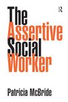The Assertive Social Worker