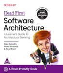 Head First Software Architecture: A Learner's Guide to Architectural Thinking (Grayscale Indian Edition)