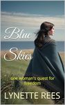 Blue Skies: One woman's quest for freedom (Seasons of Change Book 3)