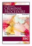 EBC’s Criminal Procedure by R.V Kelkar, revised by K.N Chandrasekharan Pillai 7th Edition Reprinted 2023