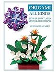 Origami All Kinds: Single Sheet and