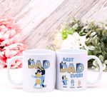 Personalised "Best Dad Ever" Bluey Mug - Custom Father's Day Gift, Create Your Own Bluey Family, Fathers Day Mug, Bluey and, Daddy Mug