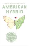 American Hybrid: A Norton Anthology of New Poetry